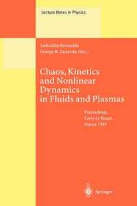 bokomslag Chaos, Kinetics and Nonlinear Dynamics in Fluids and Plasmas