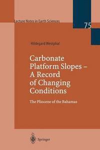bokomslag Carbonate Platform Slopes - A Record of Changing Conditions