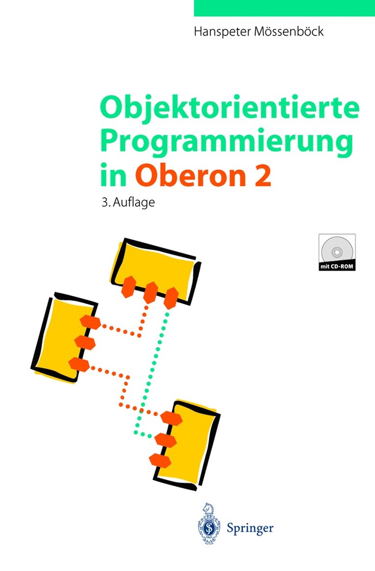 Hanspeter Mössenböck - Objektorientierte Programmierung in Oberon-2, Häftad