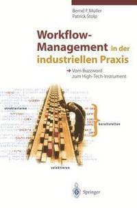 bokomslag Workflow-Management in der industriellen Praxis