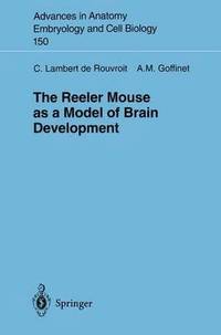 bokomslag The Reeler Mouse as a Model of Brain Development
