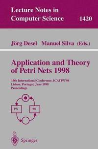 bokomslag Application and Theory of Petri Nets 1998