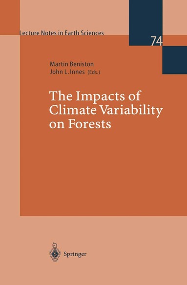 Martin Beniston, John L. Innes - Impacts of Climate Variability on Forests, Häftad