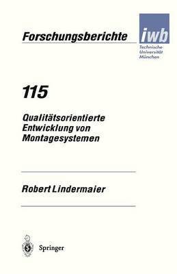 bokomslag Qualittsorientierte Entwicklung von Montagesystemen