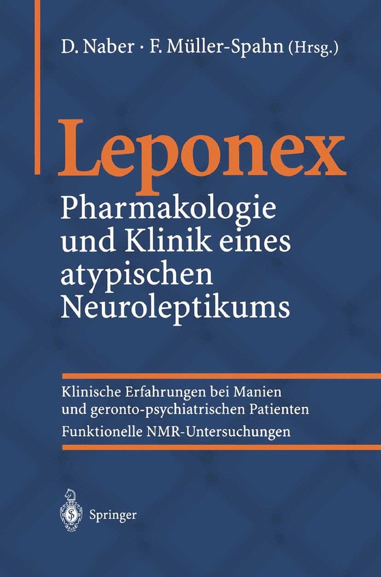 D. Naber, Franz Müller-Spahn - Leponex, Häftad