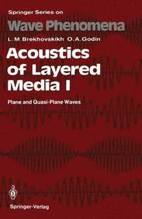 bokomslag Acoustics of Layered Media I