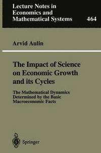 bokomslag The Impact of Science on Economic Growth and its Cycles