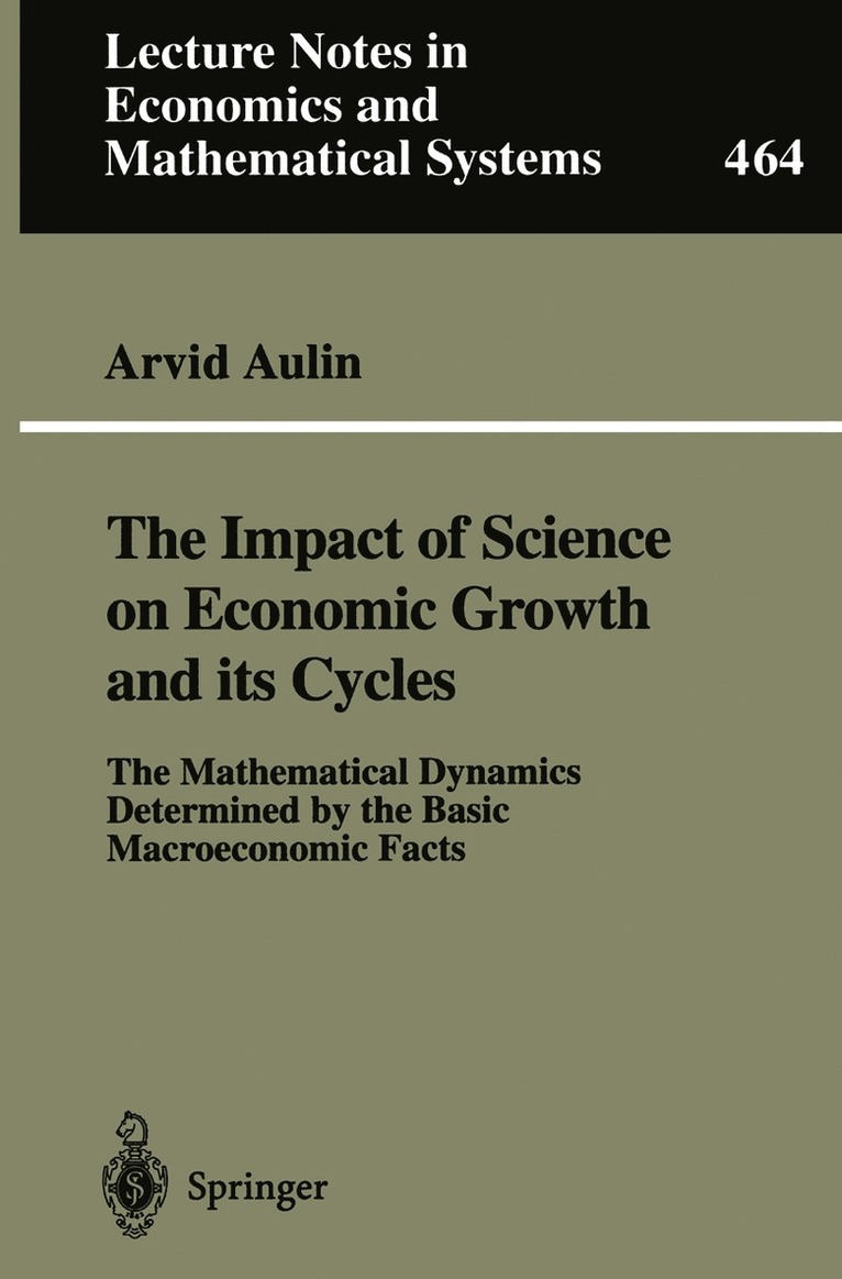 Arvid Aulin - Impact of Science on Economic Growth and its Cycles, Häftad