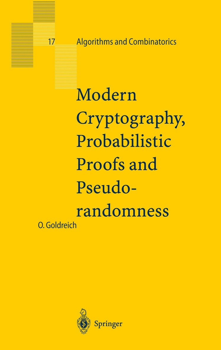 Oded Goldreich - Modern Cryptography, Probabilistic Proofs and Pseudorandomness, Inbunden