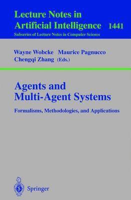 Agents and Multi-Agent Systems Formalisms, Methodologies, and Applications