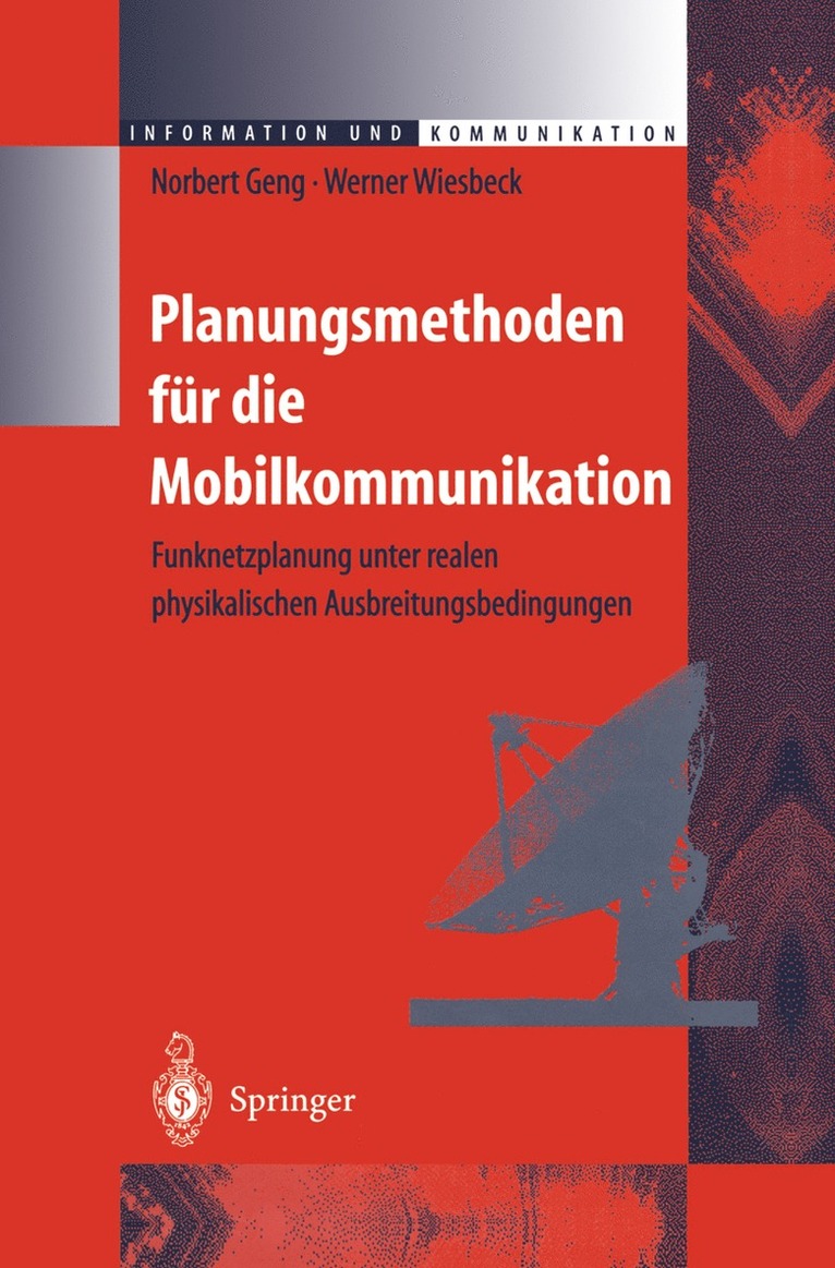 Norbert Geng, Werner Wiesbeck - Planungsmethoden für die Mobilkommunikation, Inbunden