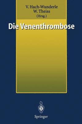 Die Venenthrombose