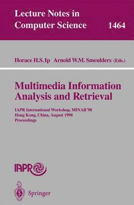 Multimedia Information Analysis and Retrieval 1