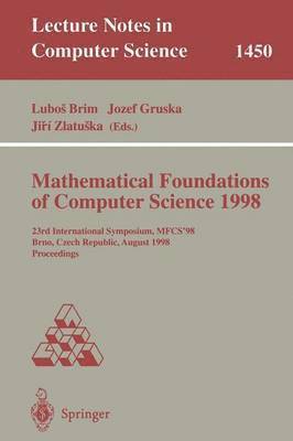 bokomslag Mathematical Foundations of Computer Science 1998