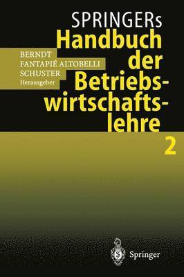 Springers Handbuch der Betriebswirtschaftslehre 2 1