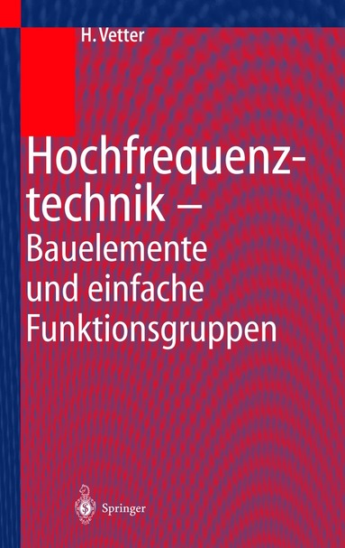 Heinz Vetter - Hochfrequenztechnik, Häftad