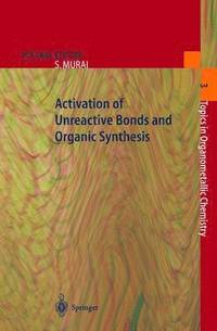 bokomslag Activation of Unreactive Bonds and Organic Synthesis