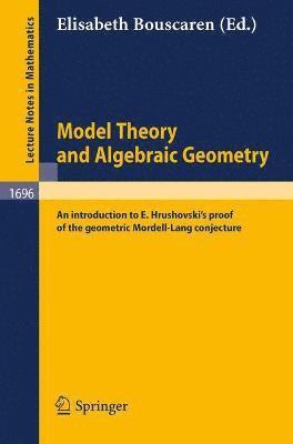 Model Theory and Algebraic Geometry 1