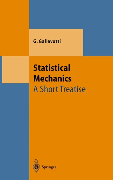 Giovanni Gallavotti - Statistical Mechanics, Inbunden