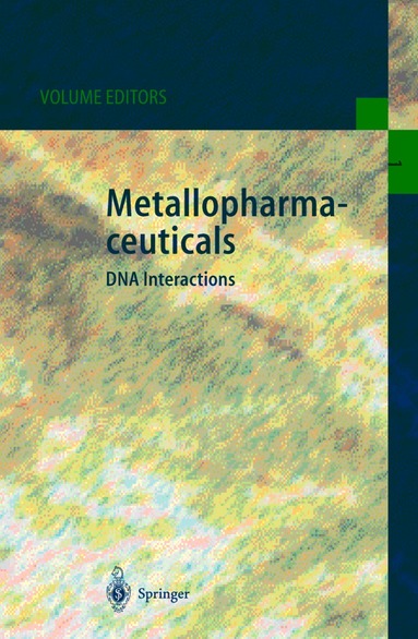 Michael J. Clarke, Peter J. Sadler - Metallopharmaceuticals I, Inbunden
