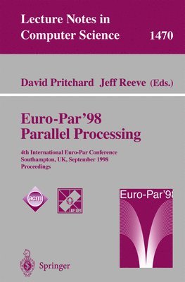 bokomslag Euro-Par'98 Parallel Processing