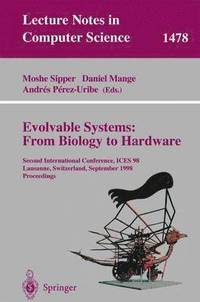 bokomslag Evolvable Systems: From Biology to Hardware