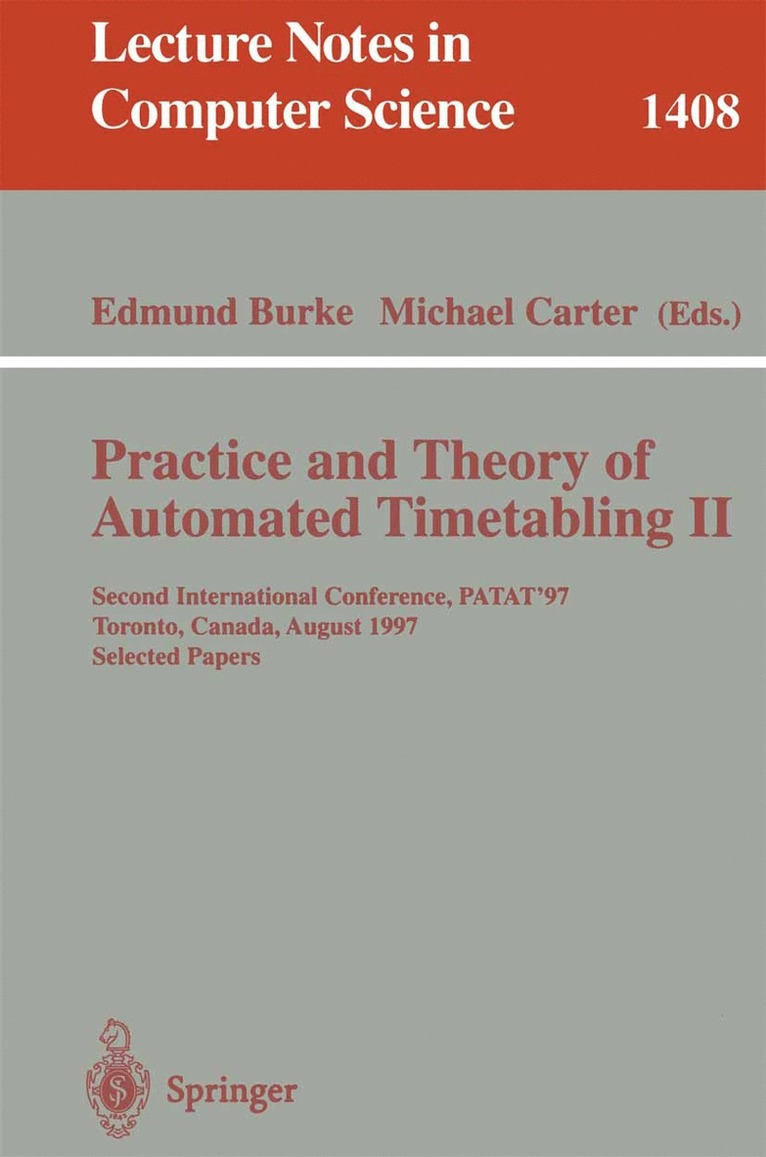 Practice and Theory of Automated Timetabling II