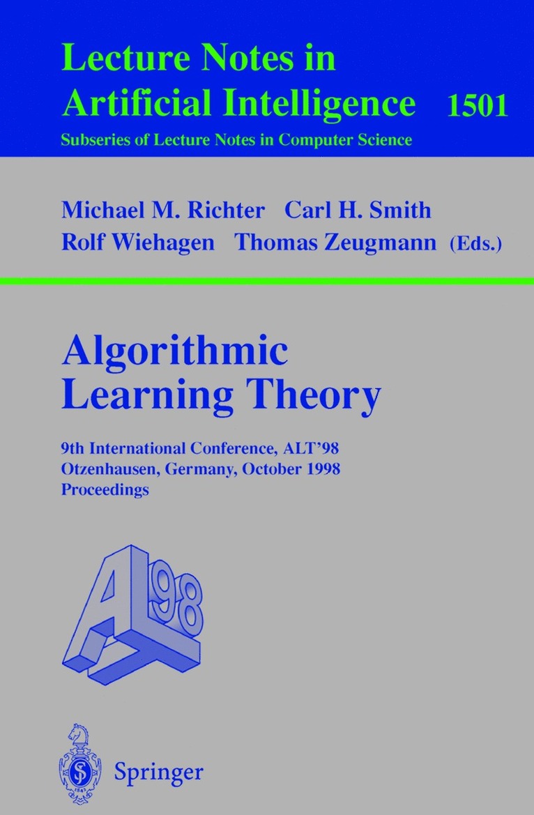 Michael M. Richter, Carl H. Smith, Rolf Wiehagen, Thomas Zeugmann - Algorithmic Learning Theory, Häftad
