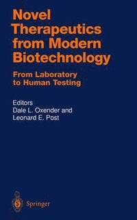 bokomslag Novel Therapeutics from Modern Biotechnology