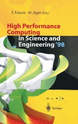 W. Jhager, High-Performance Computing Center, Egon Krause, Willi Jager, Willi Jäger - High Performance Computing in Science and Engineering, Inbunden