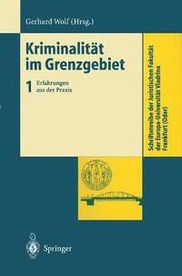 bokomslag Kriminalität im Grenzgebiet