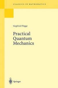bokomslag Practical Quantum Mechanics