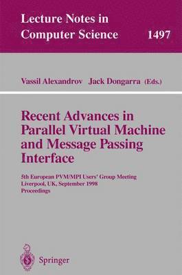 Recent Advances in Parallel Virtual Machine and Message Passing Interface 1