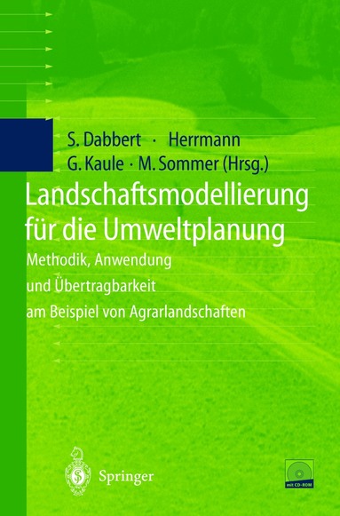 Stephan Dabbert, Sylvia Herrmann, Giselher Kaule, Michael Sommer - Landschaftsmodellierung für die Umweltplanung, Inbunden
