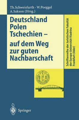 bokomslag Deutschland Polen Tschechien  auf dem Weg zur guten Nachbarschaft