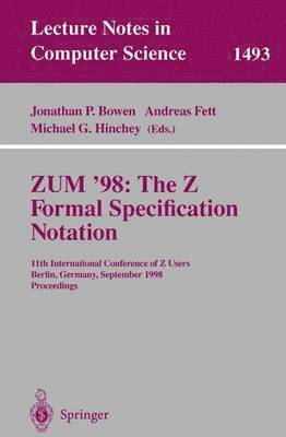 ZUM '98: The Z Formal Specification Notation 1