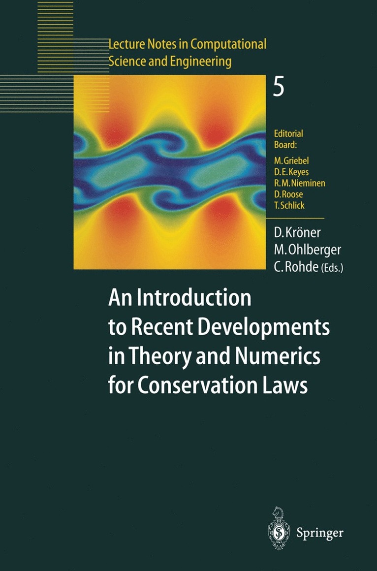Dietmar Kröner, Mario Ohlberger, Christian Rohde - Introduction to Recent Developments in Theory and Numerics for Conservation Laws, Häftad
