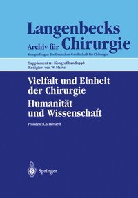 bokomslag Vielfalt und Einheit der Chirurgie. Humanitt und Wissenschaft