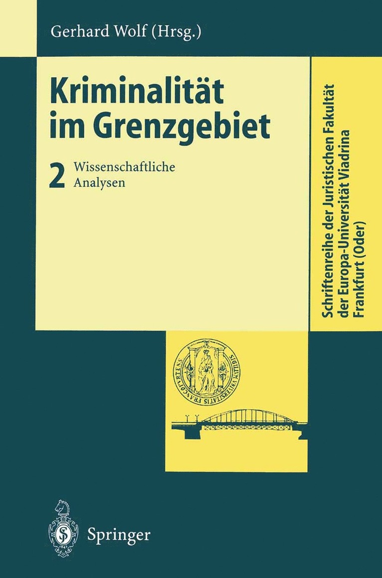 Gerhard Wolf - Kriminalität im Grenzgebiet, Häftad
