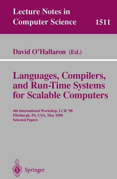 David O'Hallaron, D. O'Hallaron, David O'Hallaron - Languages, Compilers, and Run-Time Systems for Scalable Computers, Häftad