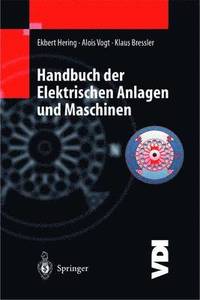 bokomslag Handbuch der elektrischen Anlagen und Maschinen