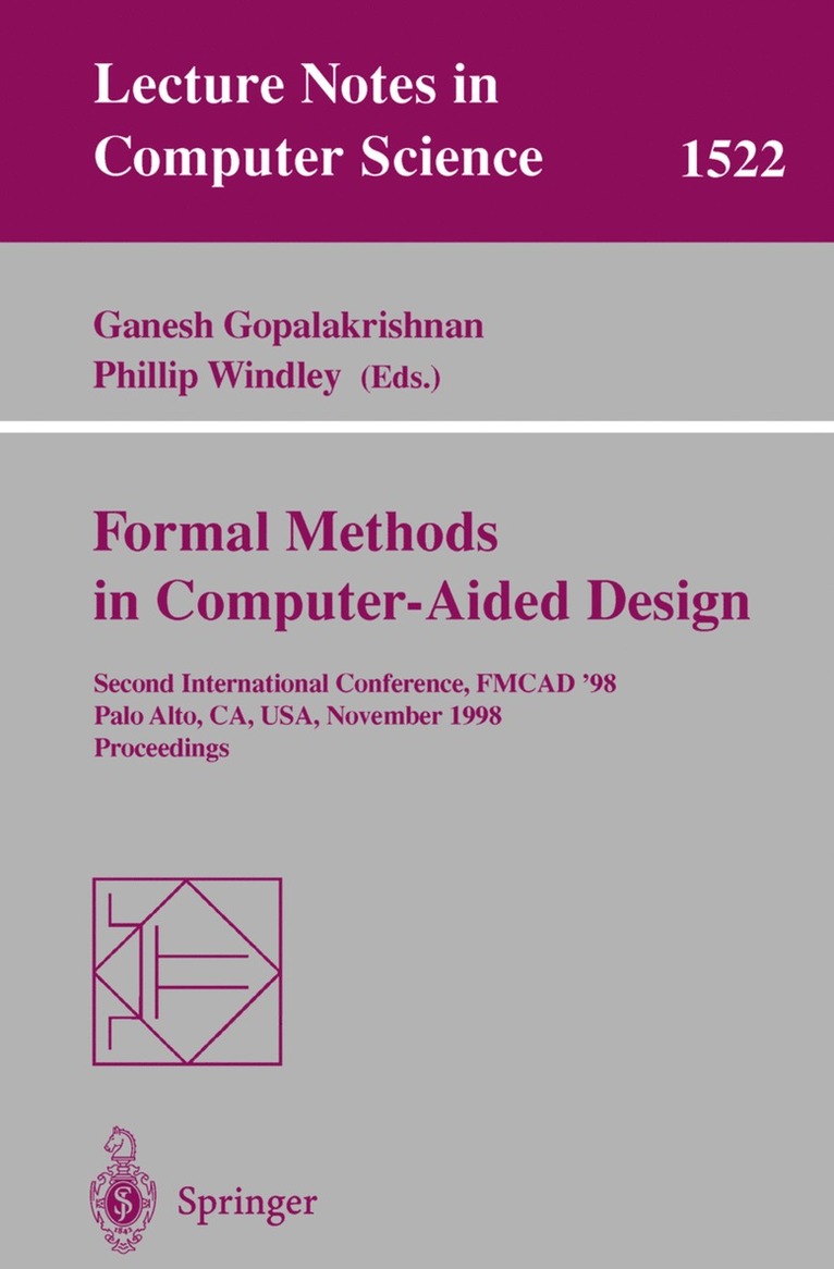 Ganesh Gopalakrishnan, Phillip Windley - Formal Methods in Computer-Aided Design, Häftad