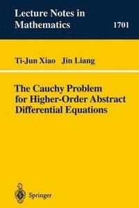 bokomslag The Cauchy Problem for Higher Order Abstract Differential Equations