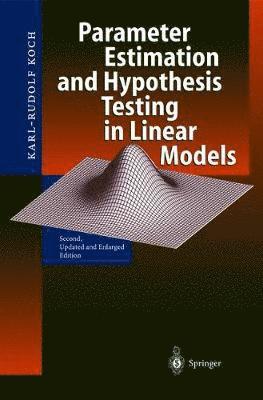 bokomslag Parameter Estimation and Hypothesis Testing in Linear Models