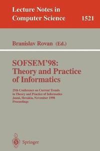 bokomslag SOFSEM '98: Theory and Practice of Informatics