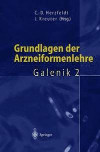 bokomslag Grundlagen der Arzneiformenlehre