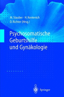 Psychosomatische Geburtshilfe Und Gynakologie 1