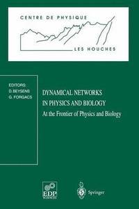 bokomslag Dynamical Networks in Physics and Biology