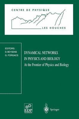 bokomslag Dynamical Networks in Physics and Biology