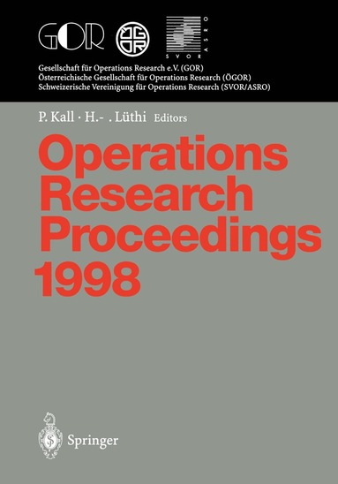 Peter Kall, Hans-Jakob Lüthi - Operations Research Proceedings 1998, Häftad